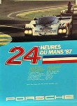 Porsche Original Rennplakat 1987 - 24 Stunden Von Le Mans - Gut Erhalten